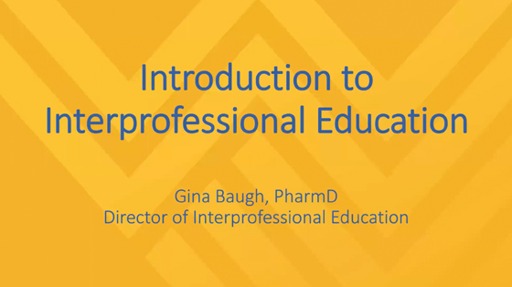 Introdution to Interprofessional Education
